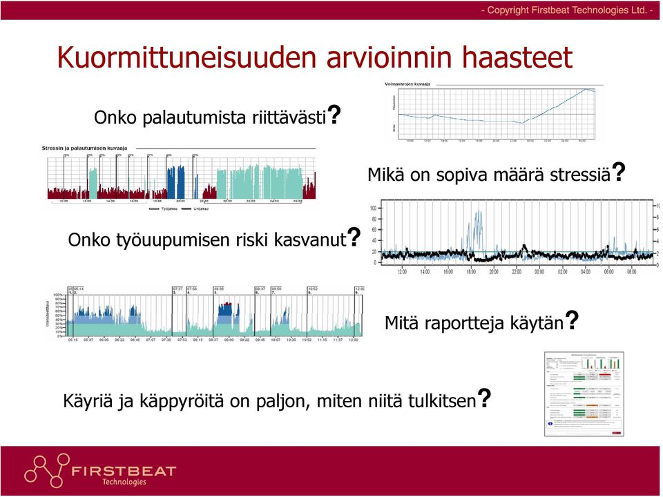 Mikä on sopiva määrä stressiä?