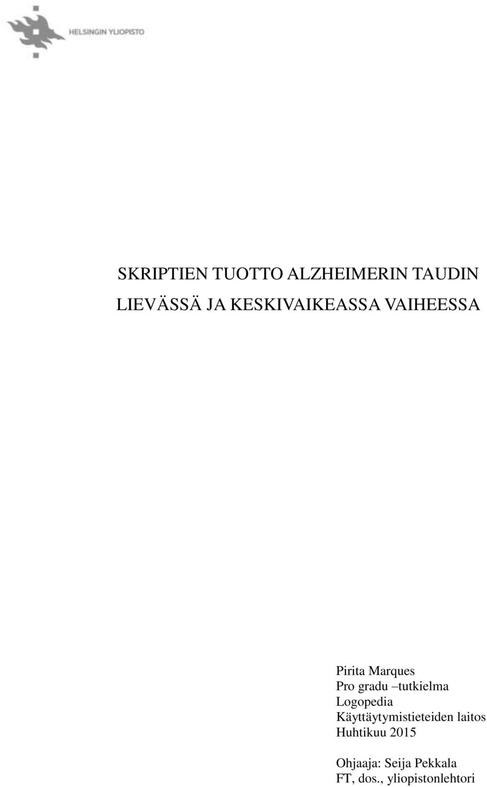 tutkielma Logopedia Käyttäytymistieteiden laitos