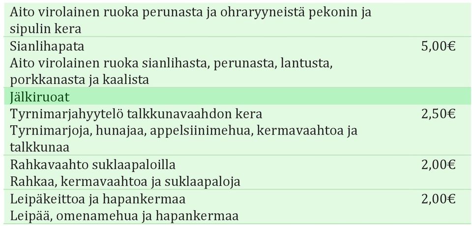 talkkunavaahdon kera Tyrnimarjoja, hunajaa, appelsiinimehua, kermavaahtoa ja talkkunaa Rahkavaahto