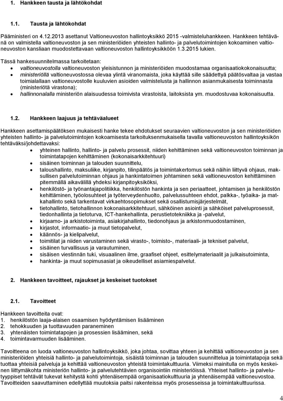 hallintoyksikköön 1.3.2015 lukien.