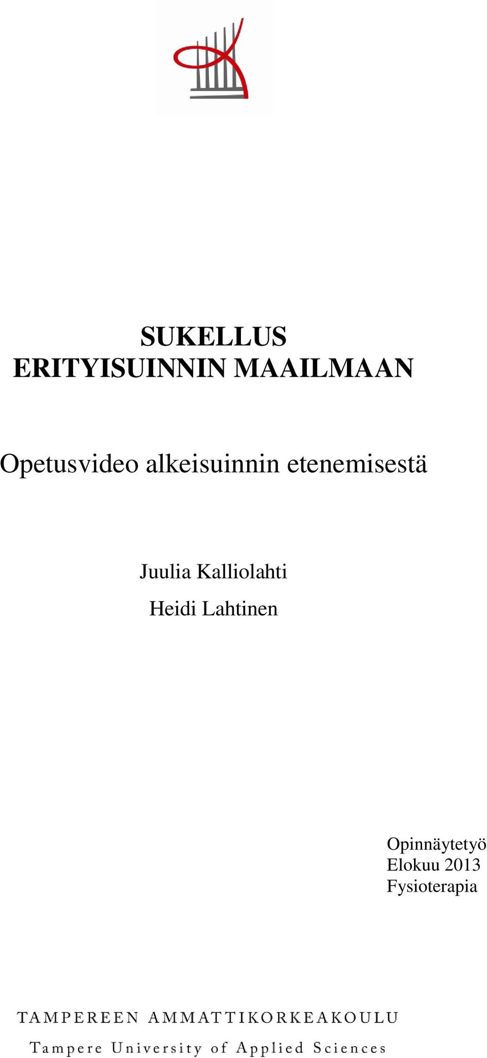 etenemisestä Juulia Kalliolahti