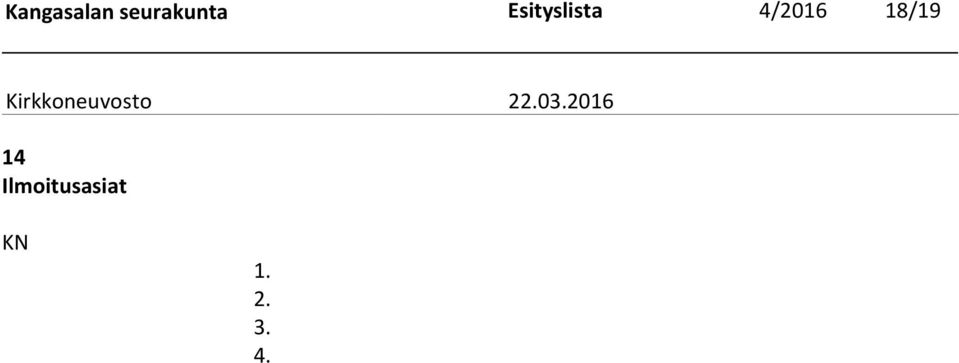 Esityslista 4/2016