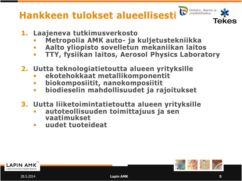 TTY, fysiikan laitos, Aerosol Physics Laboratory 2.