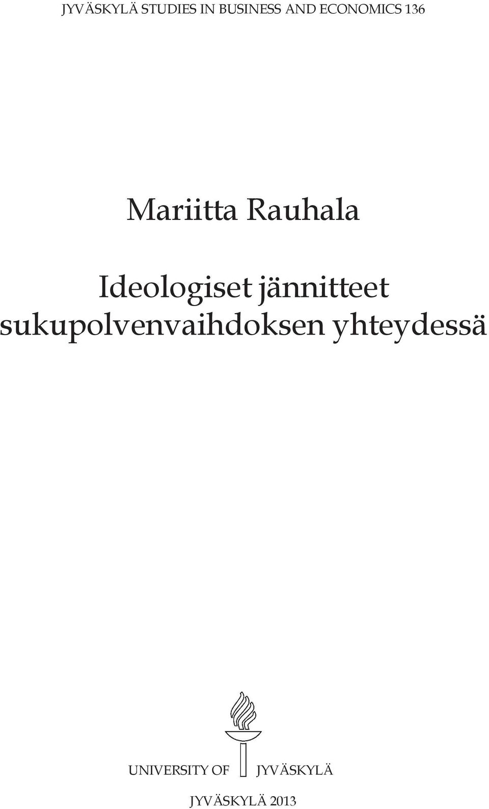 Ideologiset jännitteet