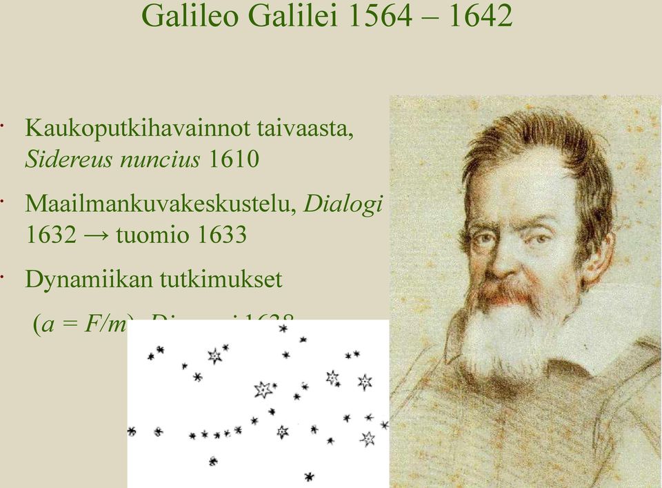 nuncius 1610 Maailmankuvakeskustelu,