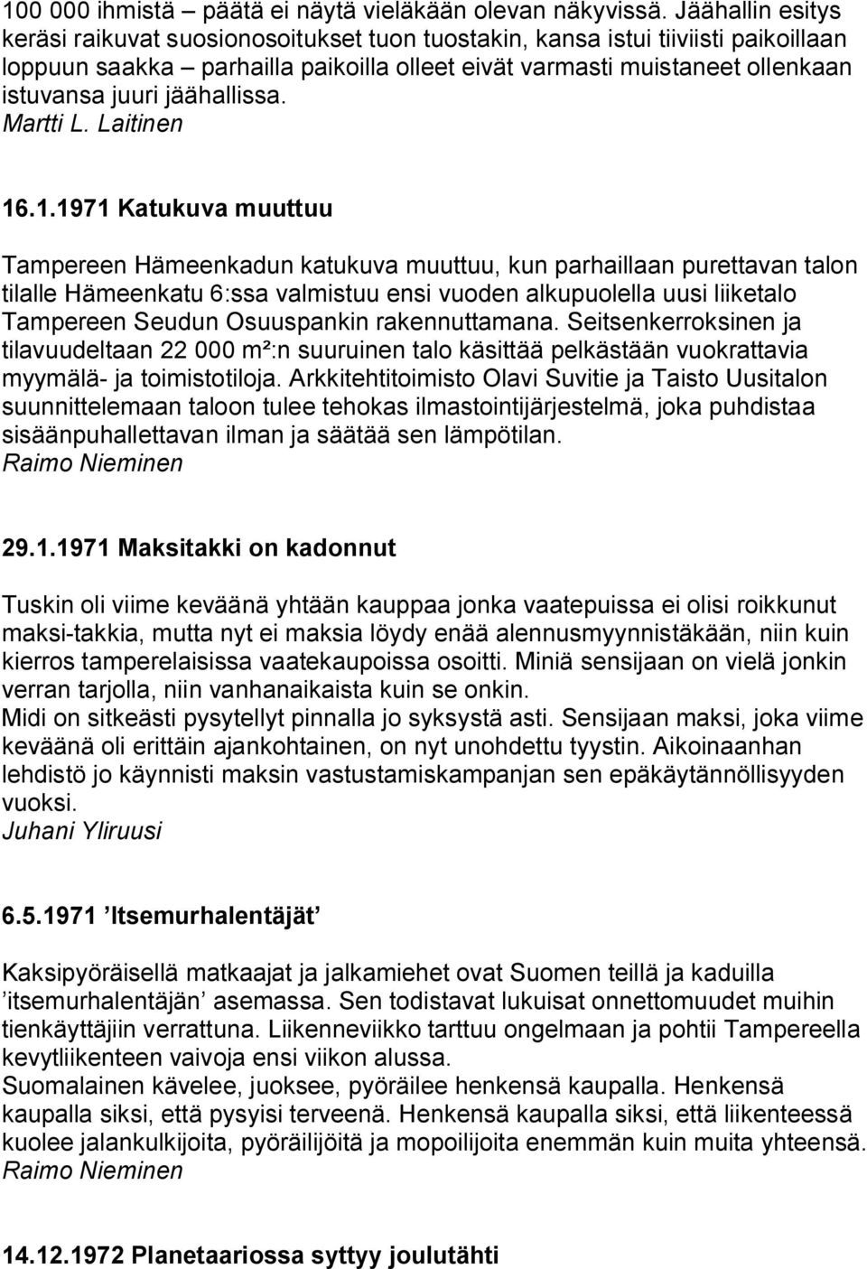 jäähallissa. Martti L. Laitinen 16