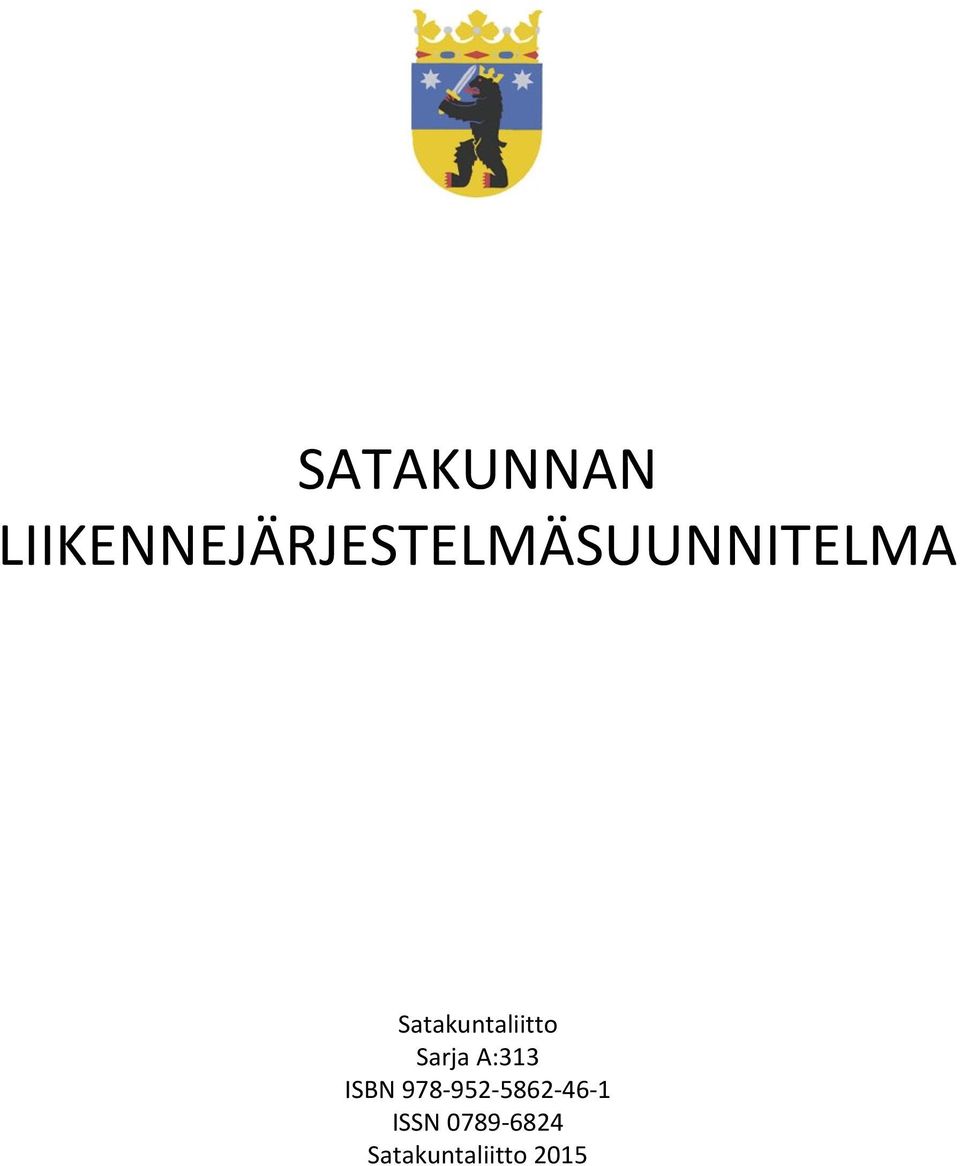 620 4300 Fax: (02) 620 4301 Y-tunnus 0830322-5 Postiosoite: PL 260,