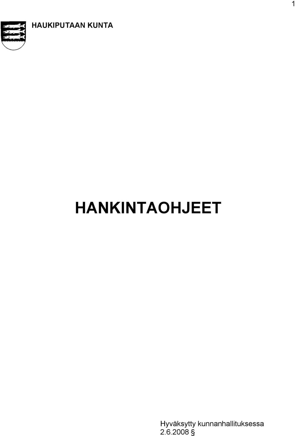 HANKINTAOHJEET