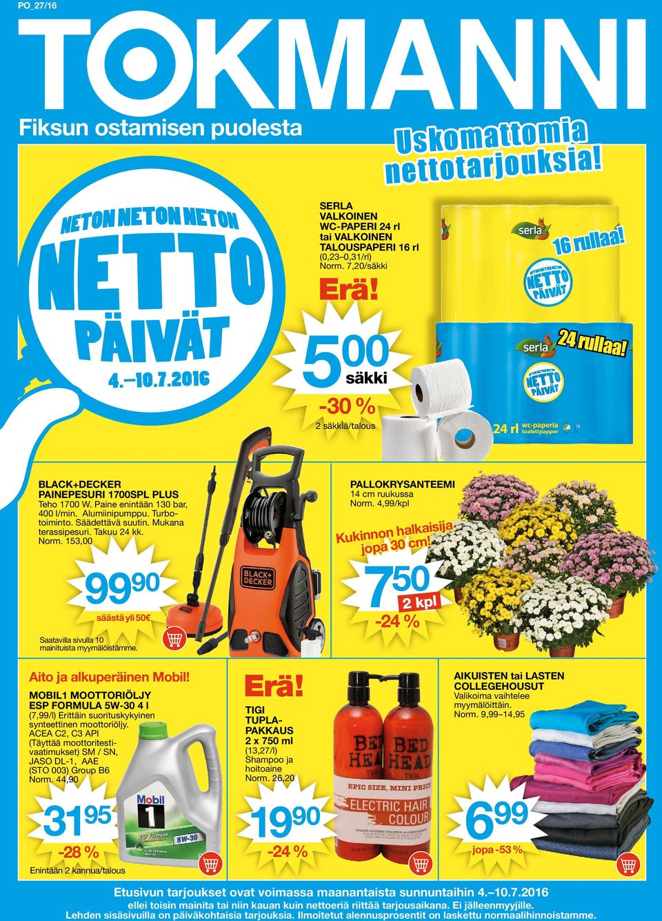 153,00 90 säästä yli 50 Saatavilla sivulla 10 mainituista myymälöistämme. PALLOKRYSANTEEMI 14 cm ruukussa Norm. 4,/kpl Kukinnon halkaisija jopa 30 cm! 7 50-24 % Aito ja alkuperäinen Mobil!