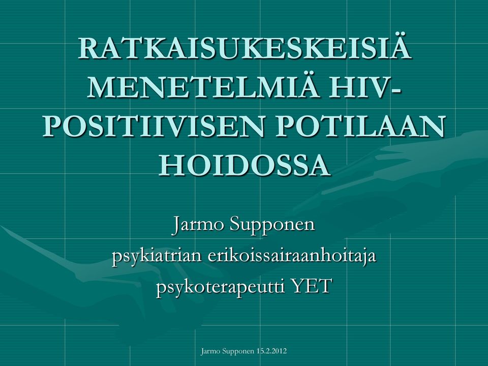 Jarmo Supponen psykiatrian