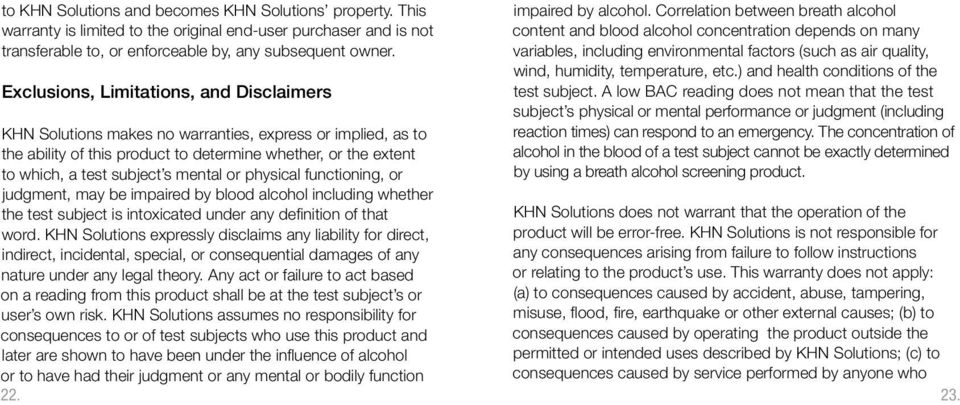 or physical functioning, or judgment, may be impaired by blood alcohol including whether the test subject is intoxicated under any definition of that word.