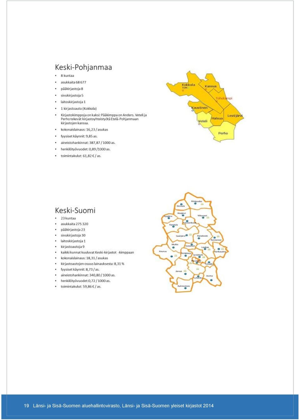 Länsi- ja Sisä-Suomen yleiset kirjastot 2014