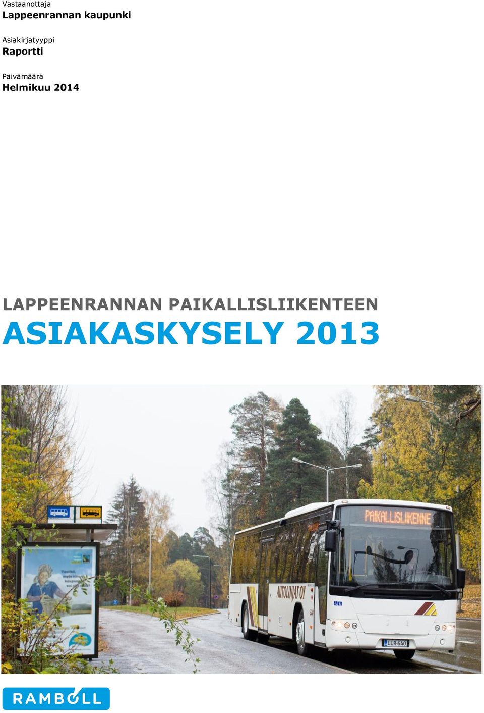 Päivämäärä Helmikuu 2014