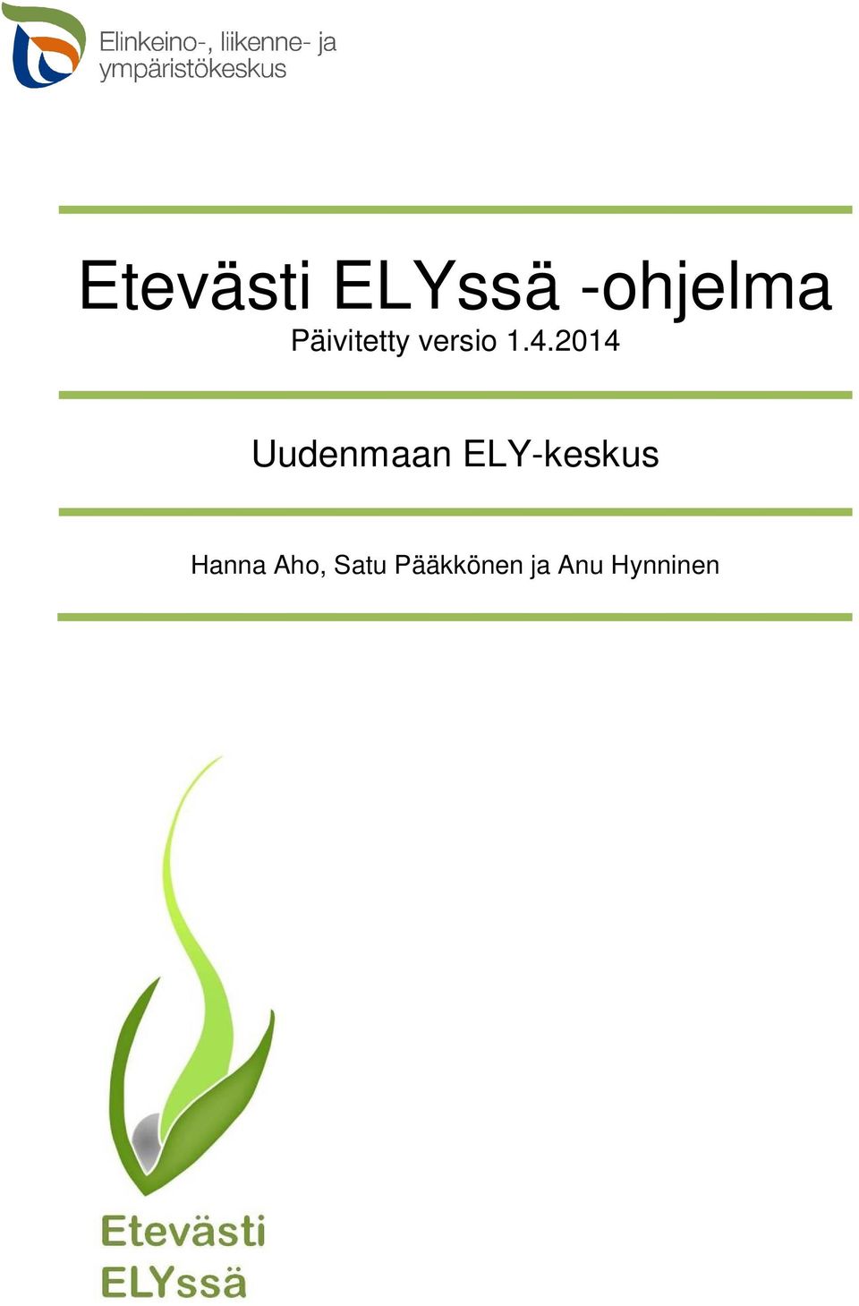 2014 Uudenmaan ELY-keskus