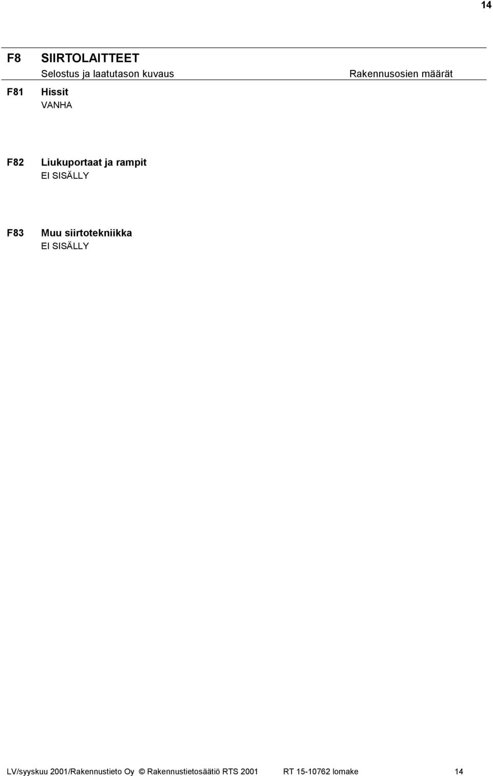 siirtotekniikka EI SISÄLLY LV/syyskuu