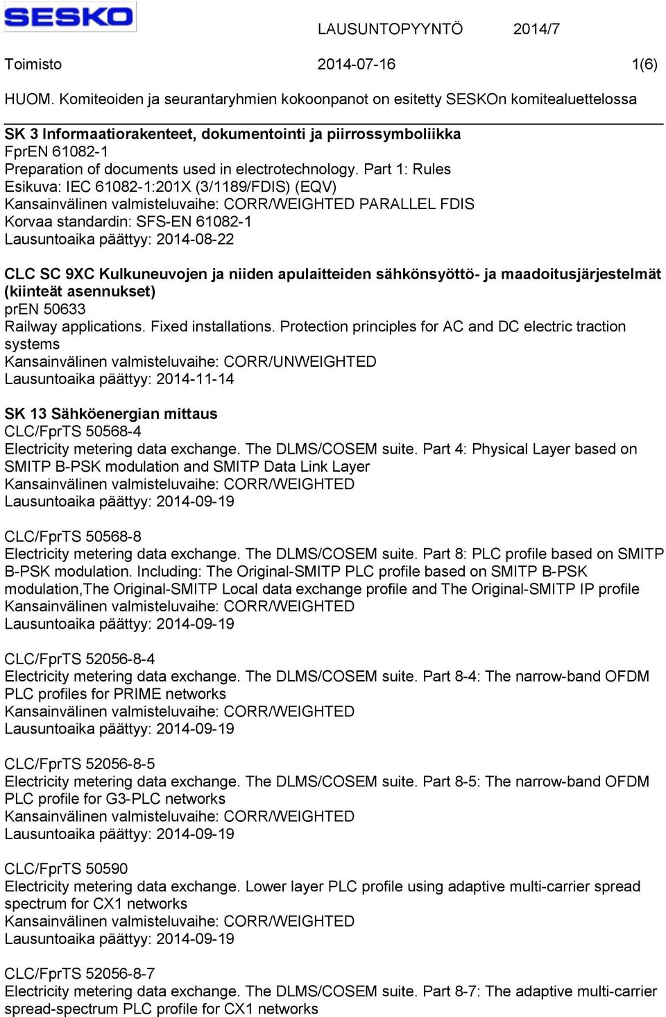 asennukset) pren 50633 Railway applications. Fixed installations.