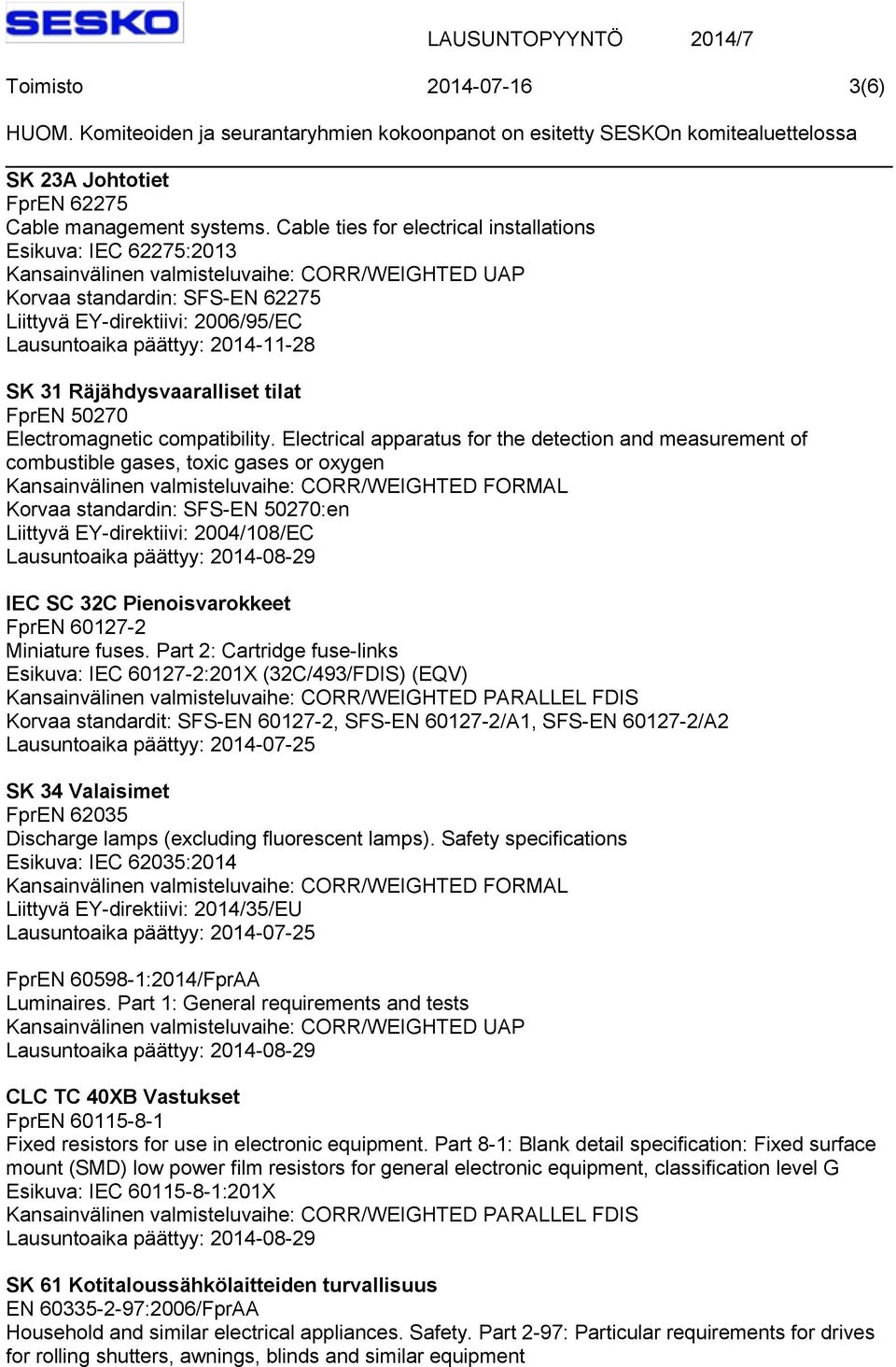 FprEN 50270 Electromagnetic compatibility.