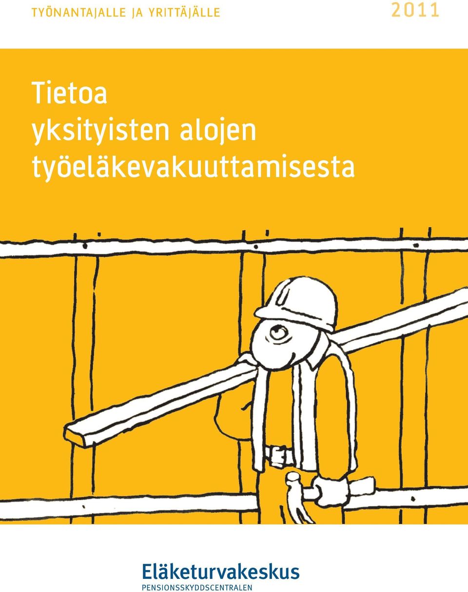 Tietoa yksityisten