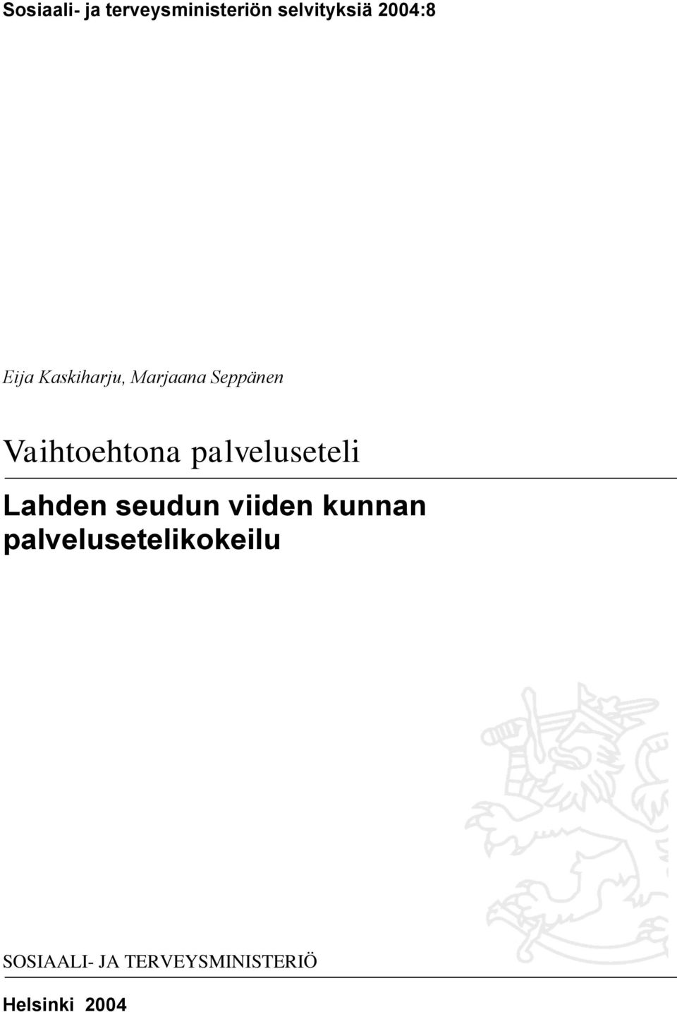 palveluseteli Lahden seudun viiden kunnan