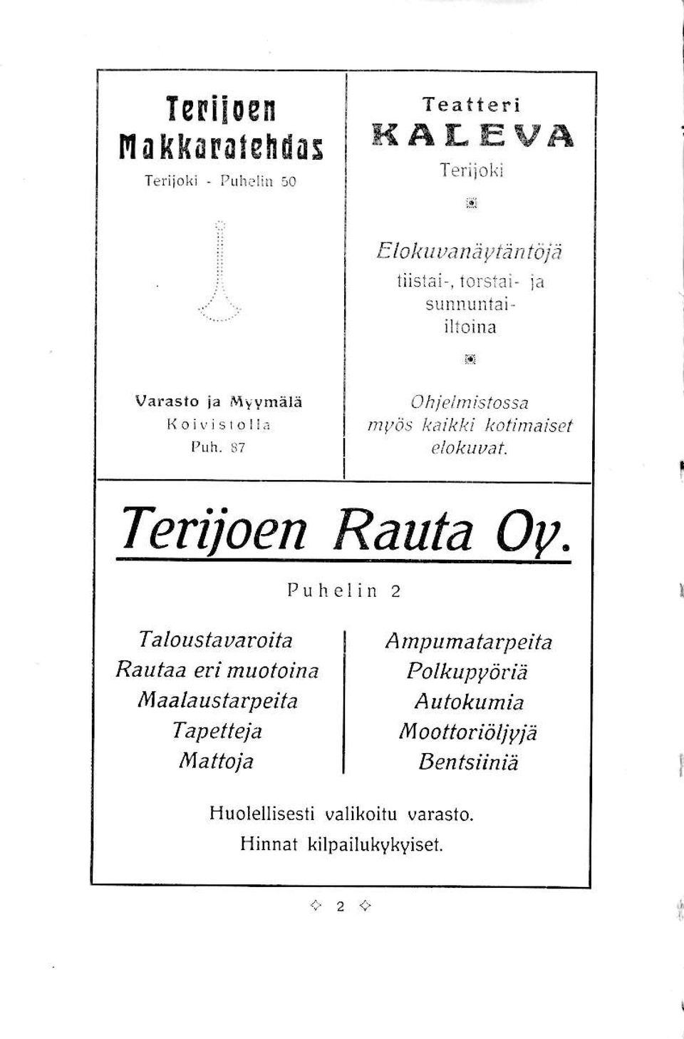 Mrymälä Ohielmistossa fitfös kaikkl kotitnaiset Teriioen Rauta O Puhelin 2 Taloustauaroita Rautaa eri