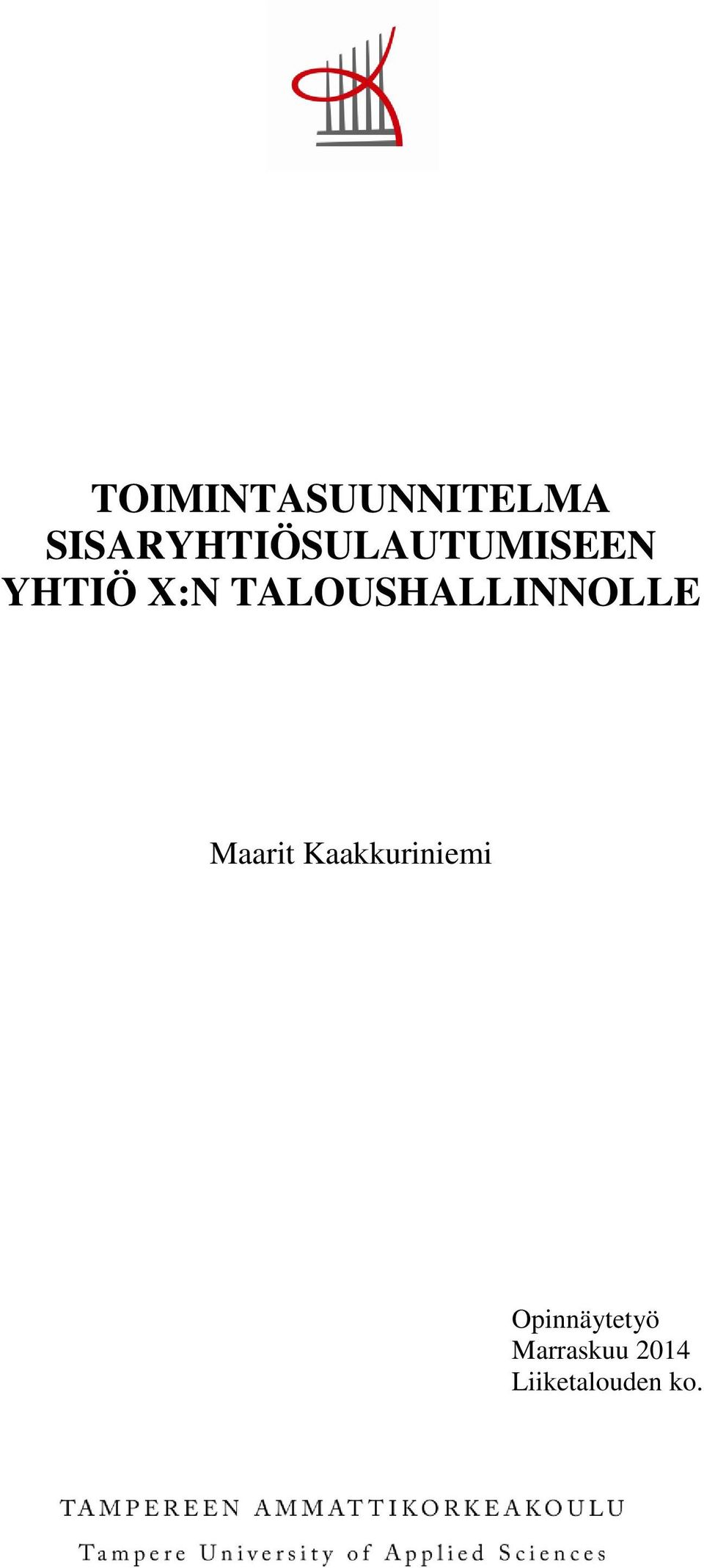TALOUSHALLINNOLLE Maarit
