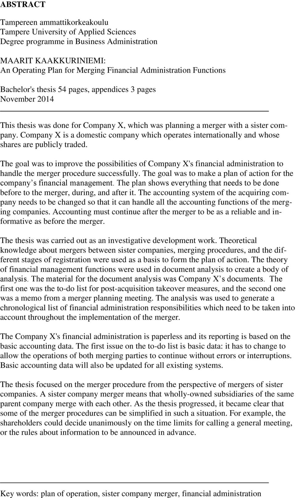 Company X is a domestic company which operates internationally and whose shares are publicly traded.