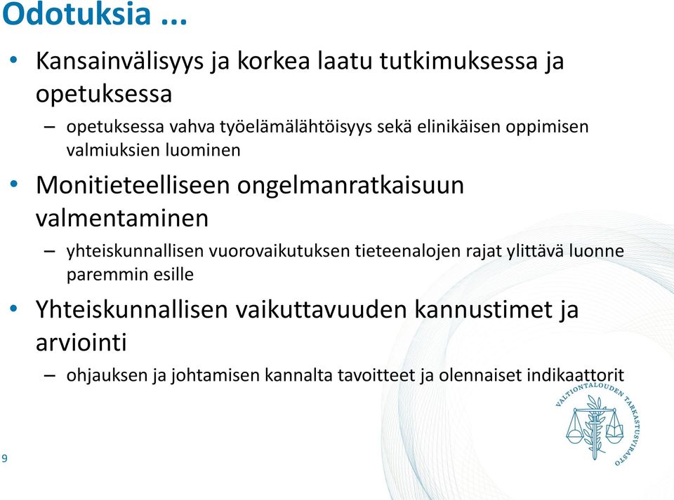 elinikäisen oppimisen valmiuksien luominen Monitieteelliseen ongelmanratkaisuun valmentaminen