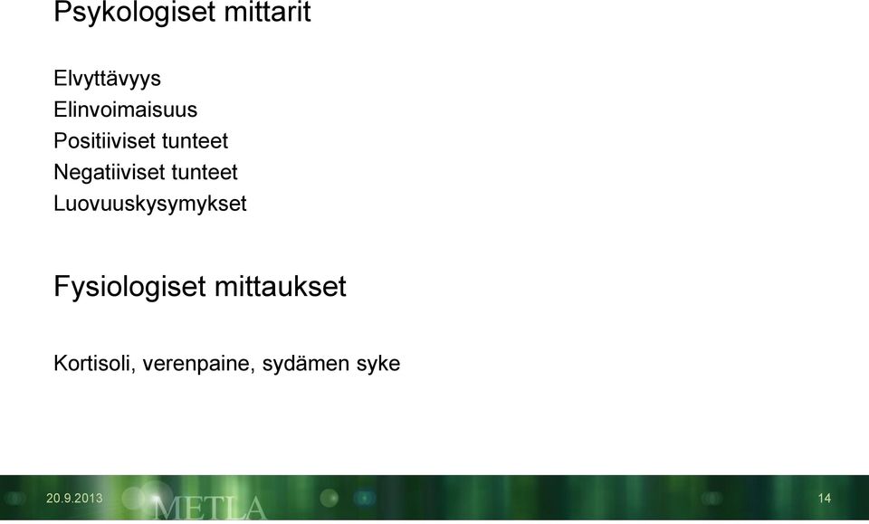 Negatiiviset tunteet Luovuuskysymykset