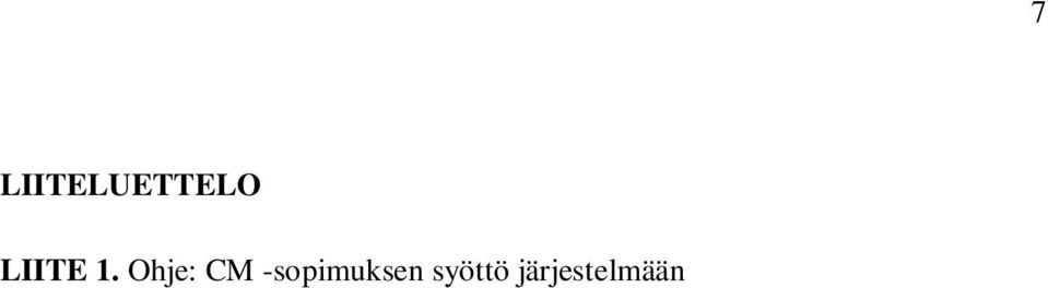 Ohje: CM