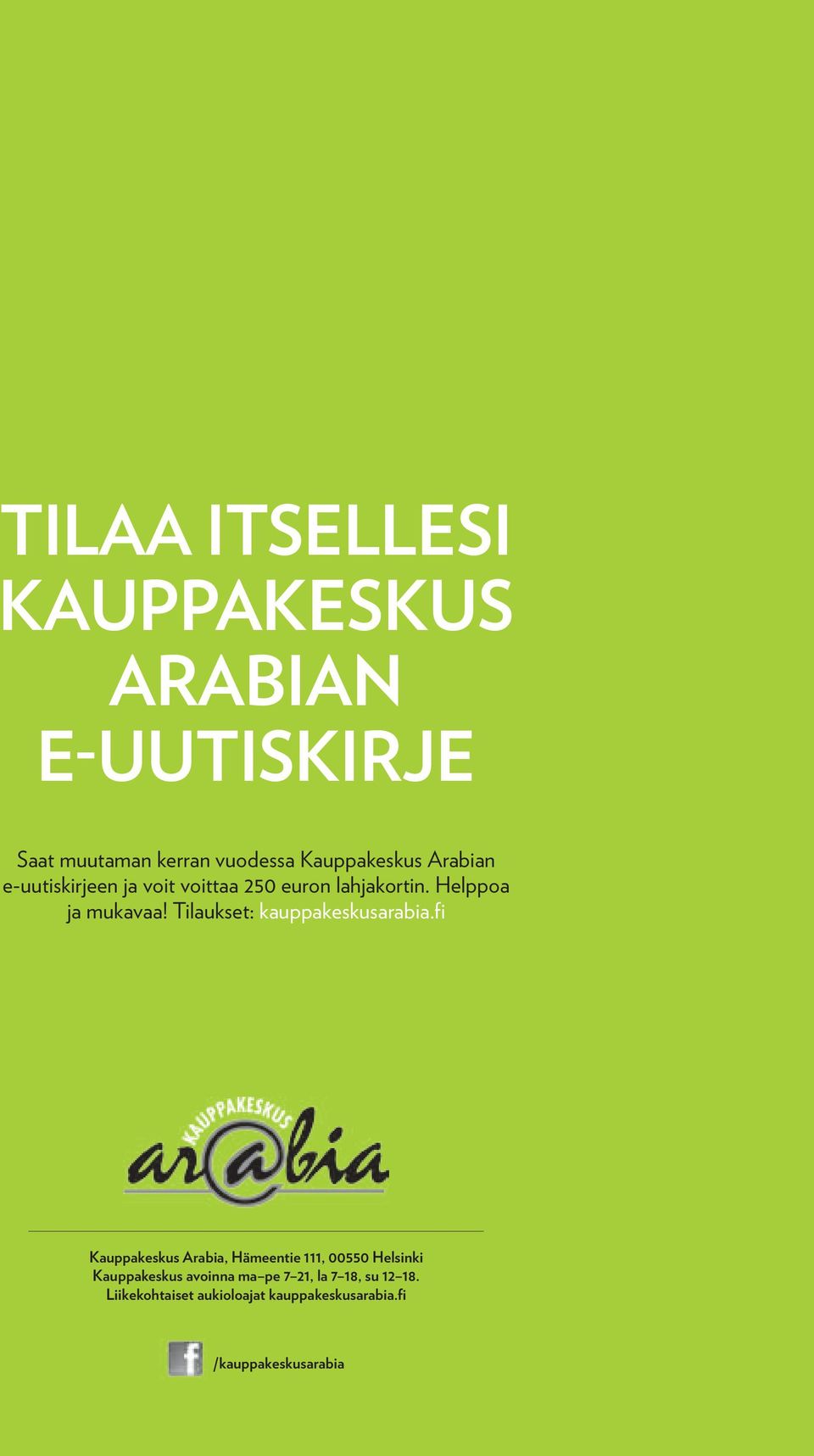 Tilaukset: kauppakeskusarabia.