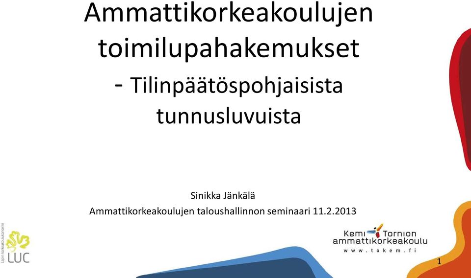 Tilinpäätöspohjaisista tunnusluvuista