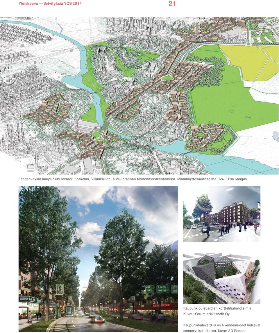 Maankäyttösuunnitelma: Ksv / Esa Kangas Kaupunkibulevardien