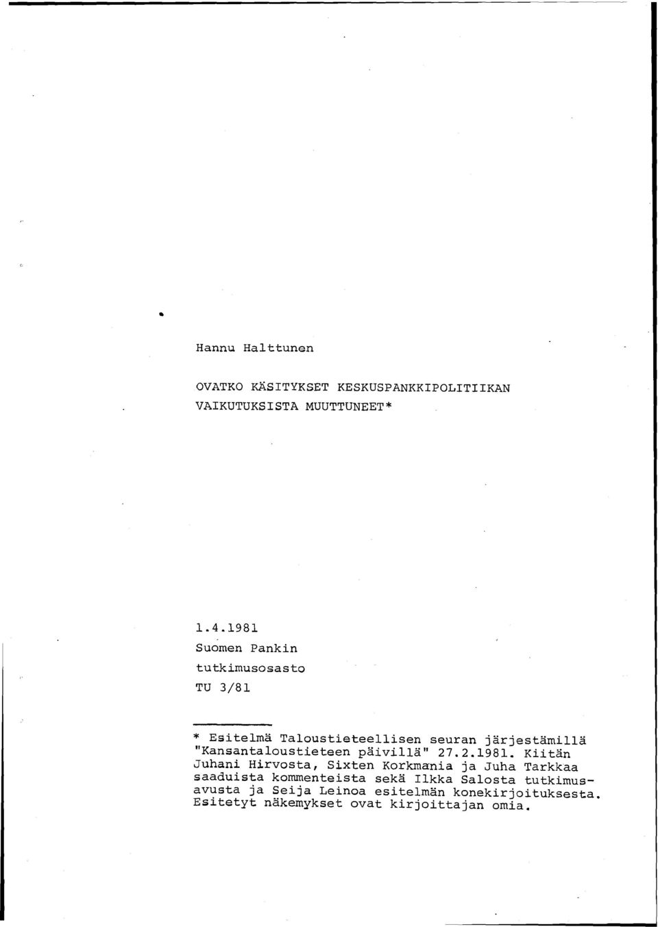"Kansantaloustieteen päivillä" 27.2.1981.