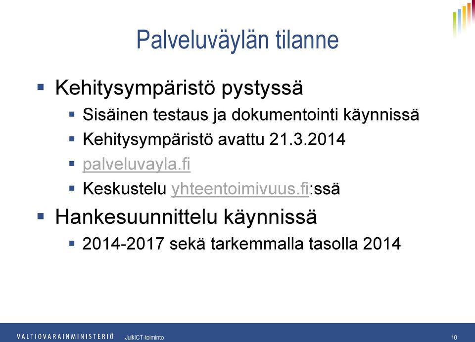 3.2014 palveluvayla.fi Keskustelu yhteentoimivuus.