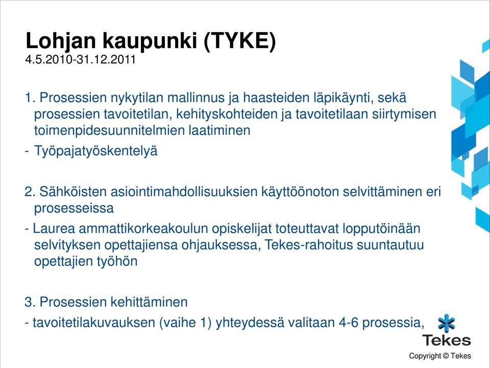 toimenpidesuunnitelmien laatiminen - Työpajatyöskentelyä 2.