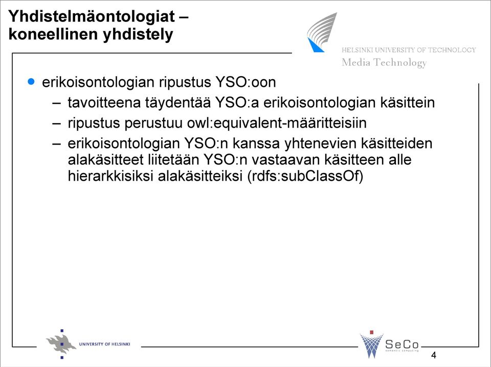 owl:equivalent-määritteisiin erikoisontologian YSO:n kanssa yhtenevien käsitteiden