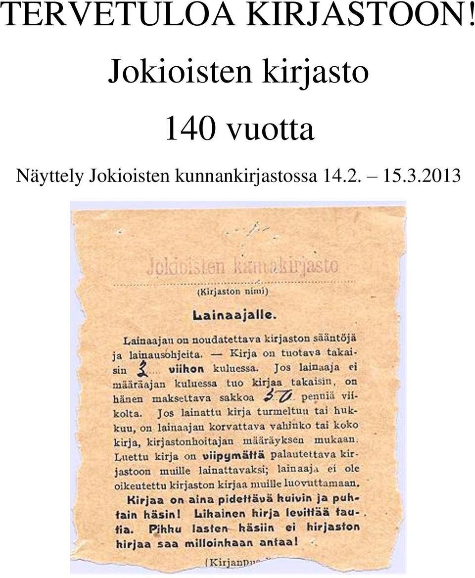 vuotta Näyttely Jokioisten