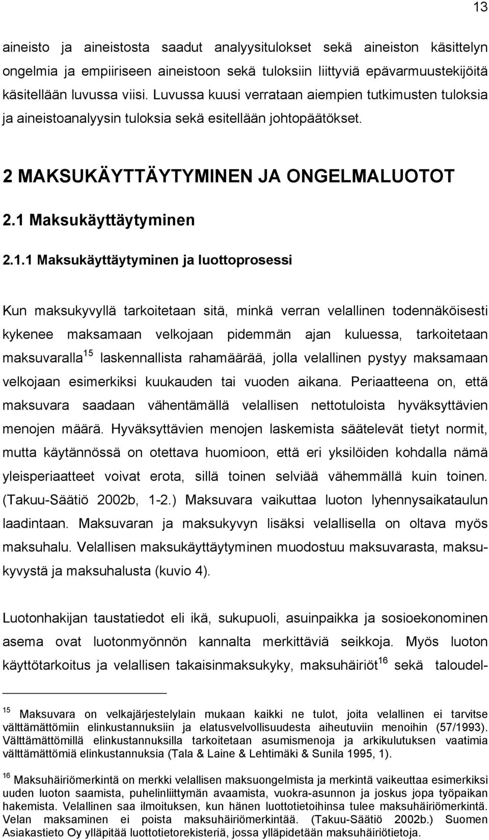 Maksukäyttäytyminen 2.1.