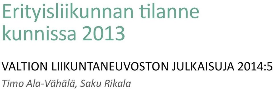 LIIKUNTANEUVOSTON