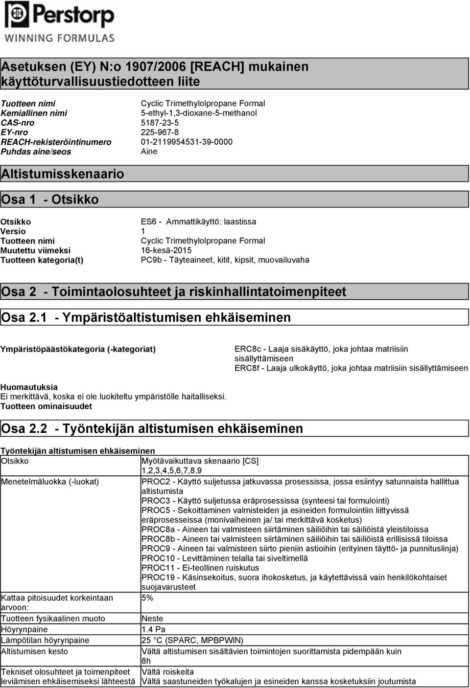 muovailuvaha Osa 2 - Toimintaolosuhteet ja riskinhallintatoimenpiteet Osa 2.