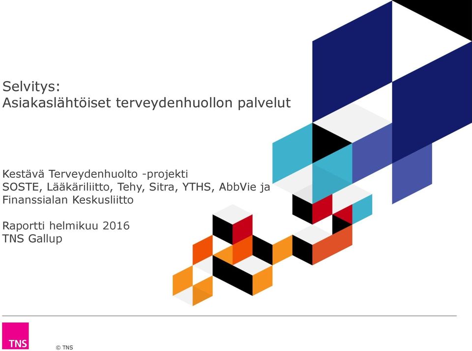 SOSTE, Lääkäriliitto, Tehy, Sitra, YTHS, AbbVie