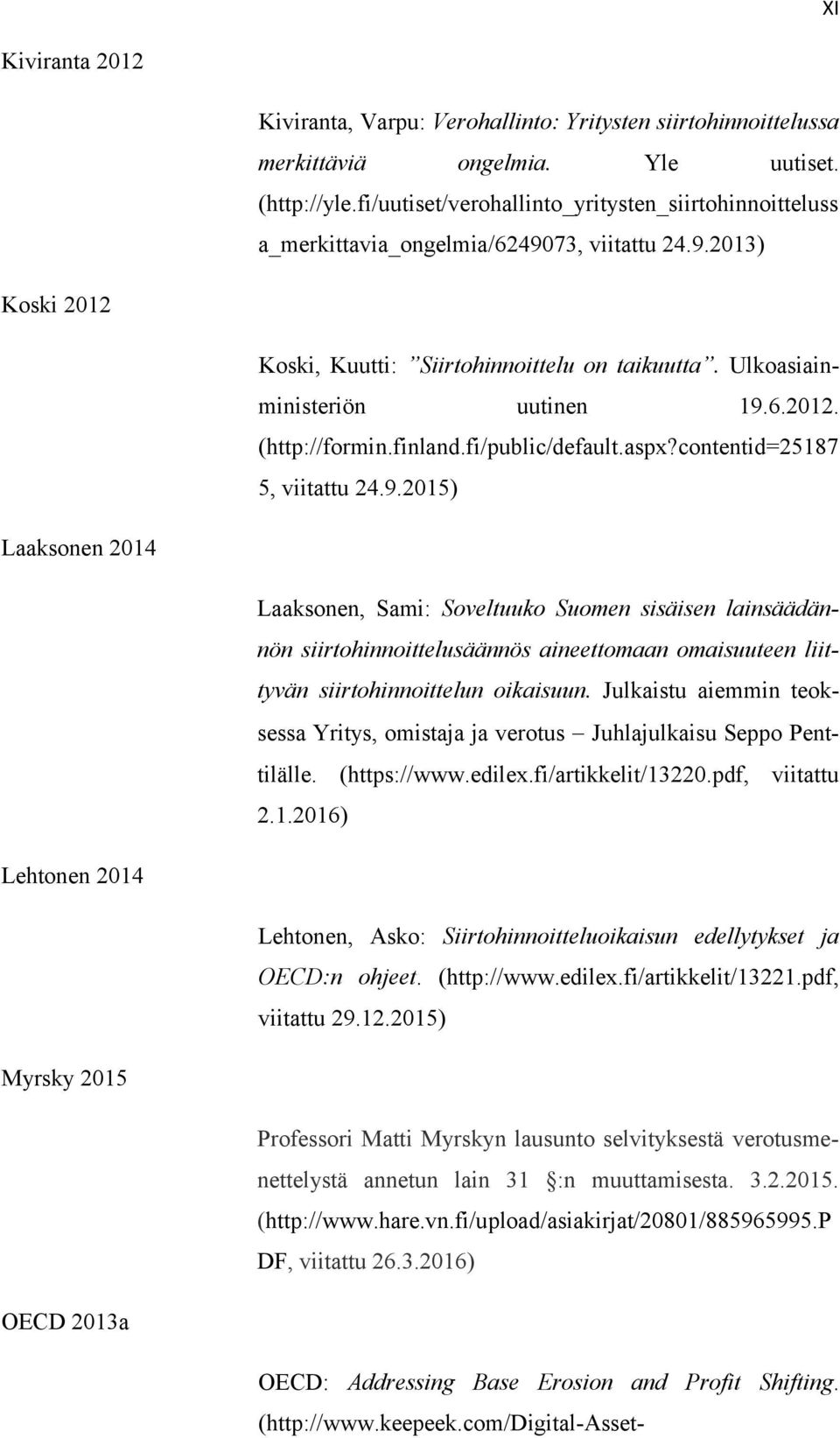 finland.fi/public/default.aspx?contentid=25187 5, viitattu 24.9.