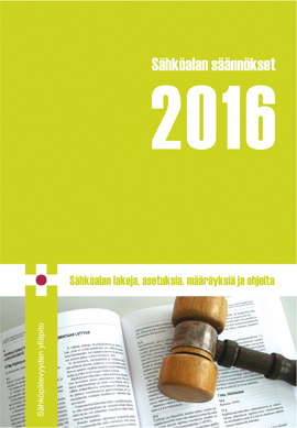 Sähköalan säännökset 2016 Tuotenumero: 211141 75,00 (+ alv 10%) normaalihinta 56,25 (+ alv 10%) jäsenhinta Sähköalaa säätelevät monet eri määräykset ja ohjeet.
