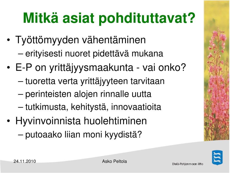 yrittäjyysmaakunta - vai onko?