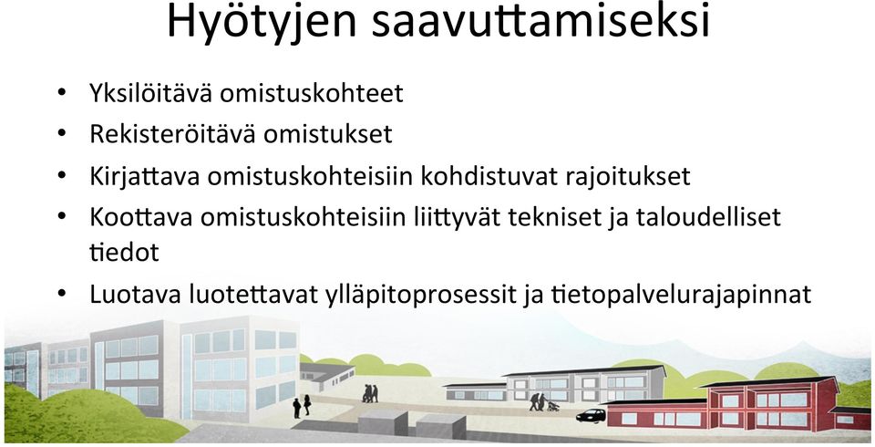 kohdistuvat rajoitukset KooKava omistuskohteisiin liikyvät