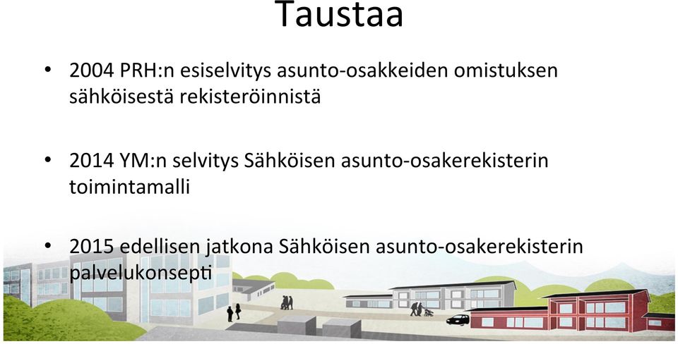 selvitys Sähköisen asunto- osakerekisterin toimintamalli