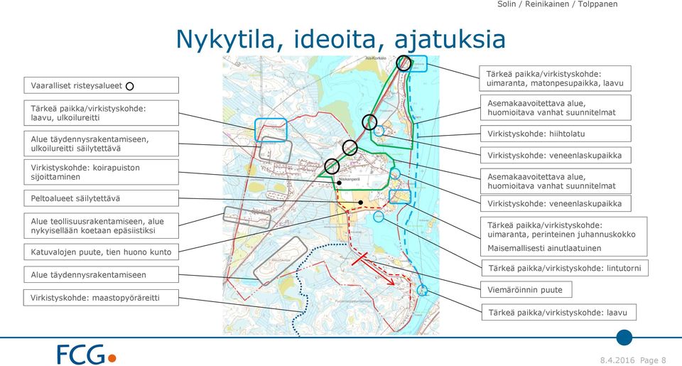 täydennysrakentamiseen Virkistyskohde: maastopyöräreitti Tärkeä paikka/virkistyskohde: uimaranta, matonpesupaikka, laavu Asemakaavoitettava alue, huomioitava vanhat suunnitelmat Virkistyskohde: