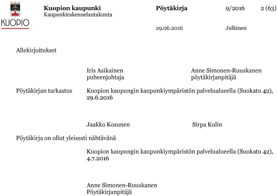 palvelualueella (Suokatu 42), 29.6.