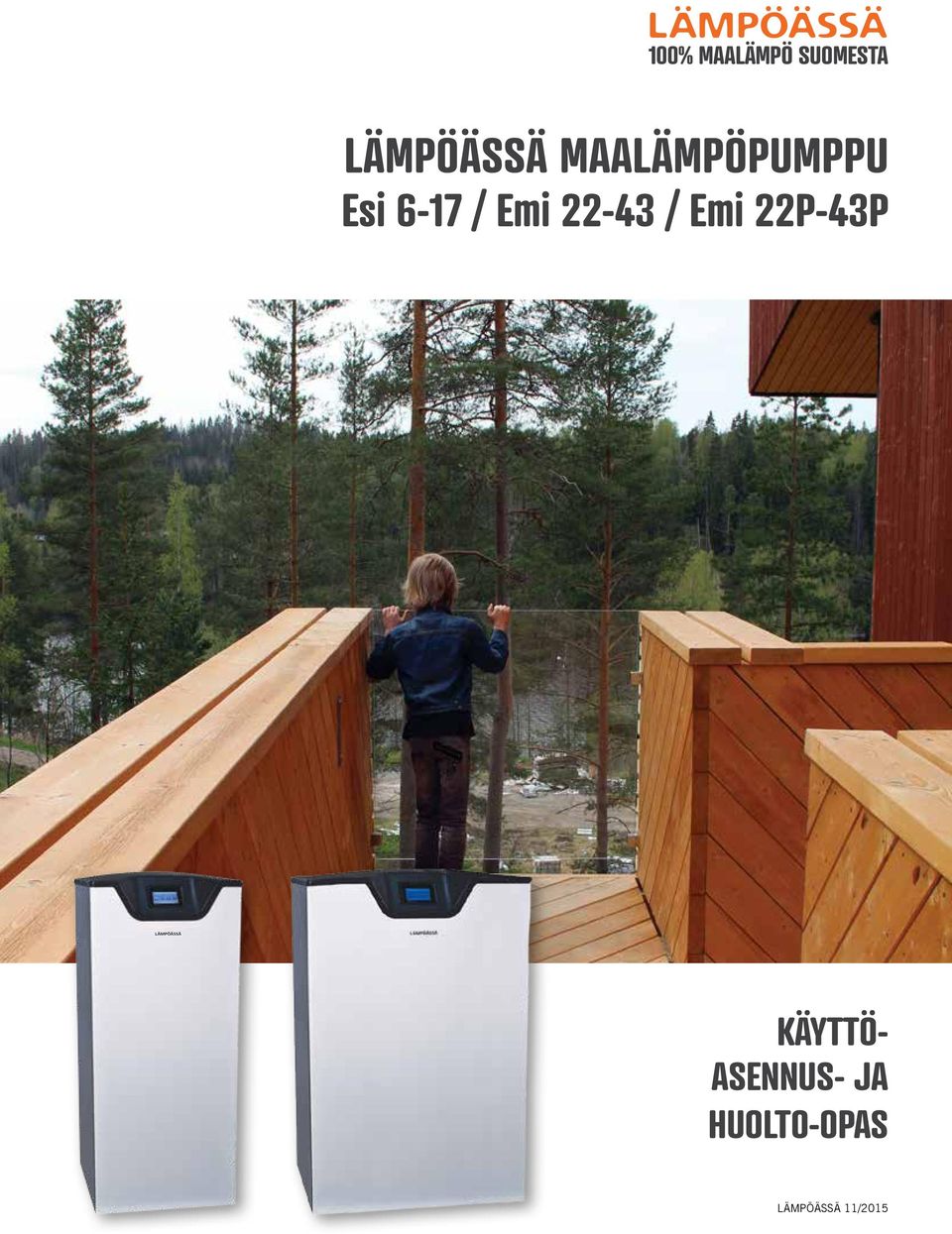 22-43 / Emi 22P-43P KÄYTTÖ-