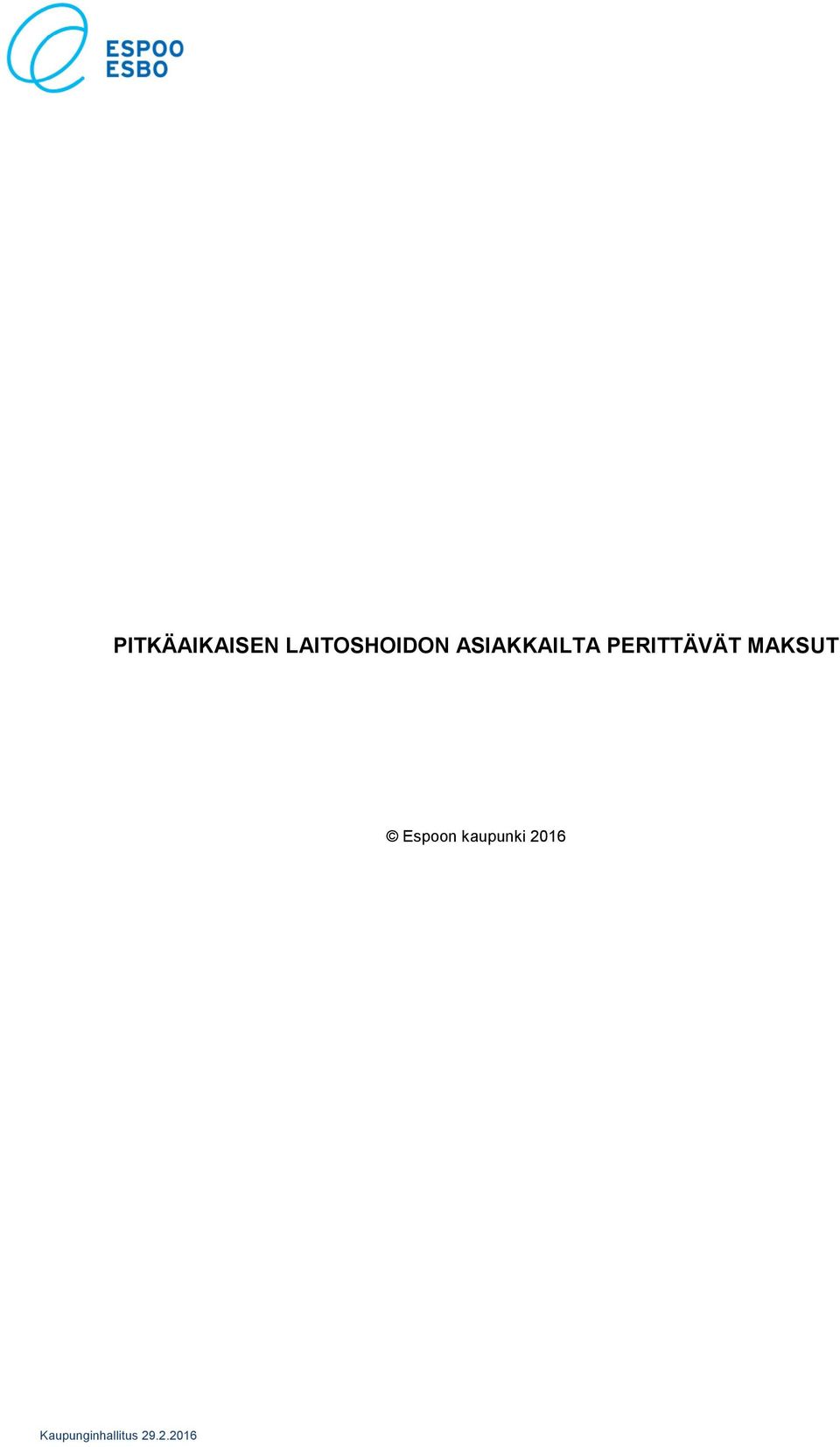 MAKSUT Espoon kaupunki